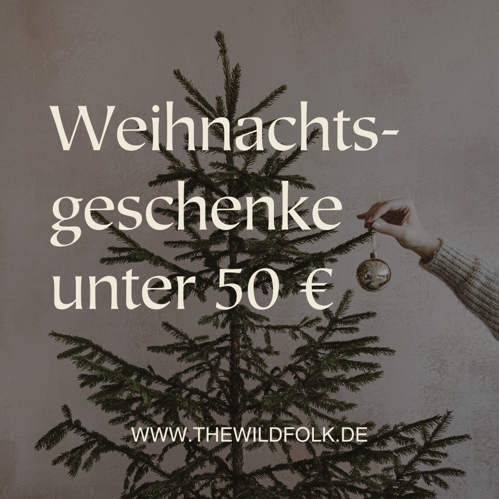 Hochwertige Weihnachtsgeschenke unter 50 € entdecken The Wild Folk